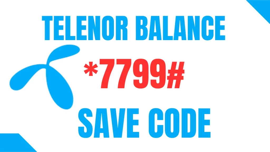 Telenor Balance Save Code 7799# -Techprice.pk