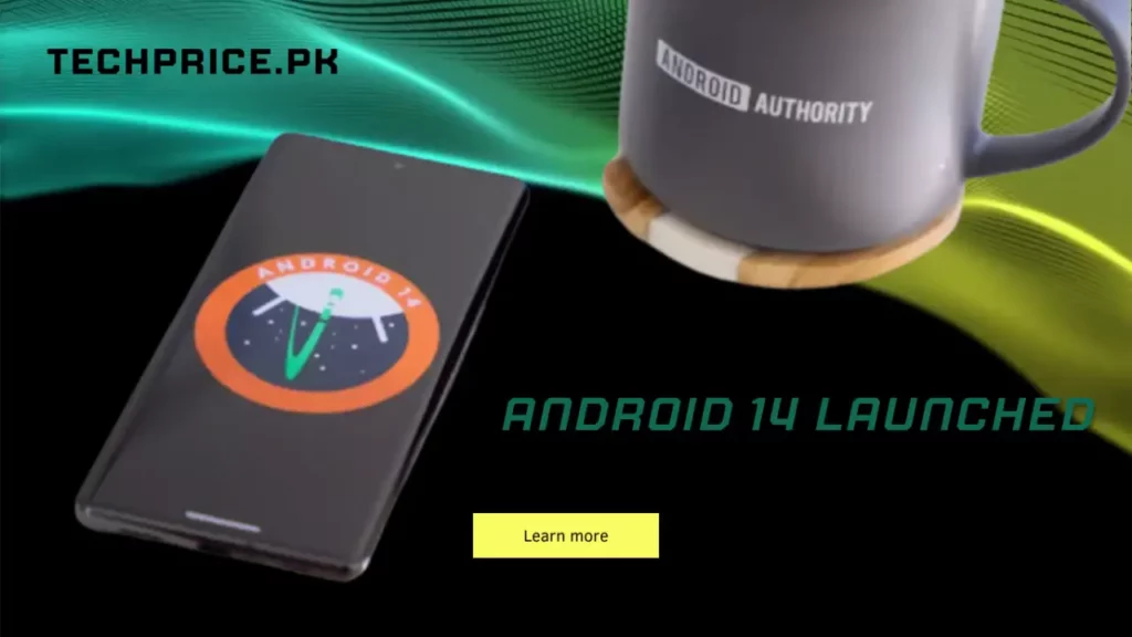Android 14 Launched With A Sneak Peek into the Future of Mobile Technology