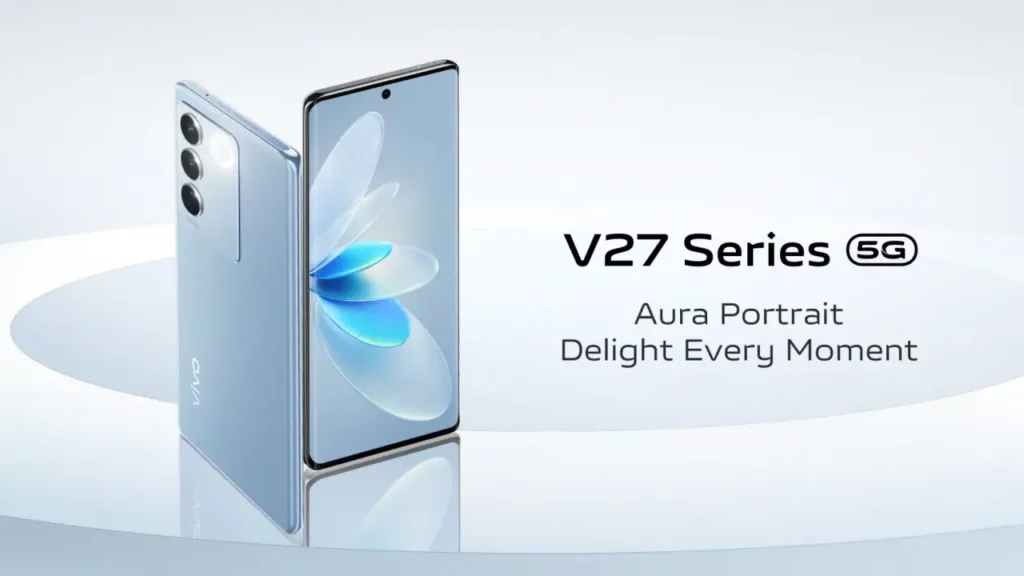 Vivo V27 5G Price in Pakistan_ Exploring Its Specific Features